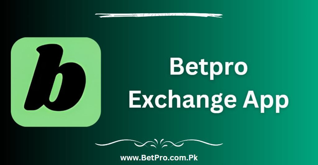 Betpro Exchange App